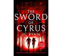 The Sword of Cyrus: A thriller: 4