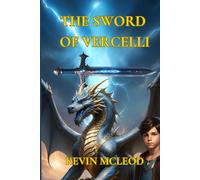 The Sword of Vercelli: The Viking's Apprentice 4