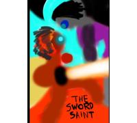 The Sword Saint