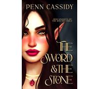 The Sword & The Stone: Her Knights of The Round Table