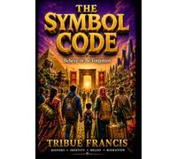 The Symbol Code: Believe or Be Forgotten