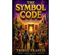 The Symbol Code: Believe or Be Forgotten