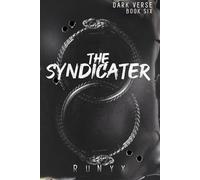 The Syndicater: A Dangerous Dark Romance