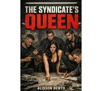 The Syndicate's Queen: A Why Choose Dark Mafia Romance
