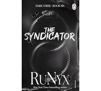 The Syndicator: The sixth book in a new dark mafia romance series from the bestselling author