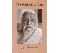 The Synthesis of Yoga
