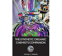 The Synthetic Organic Chemist's Companion