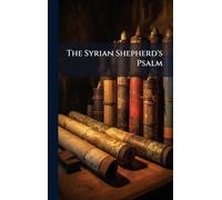 The Syrian Shepherd's Psalm