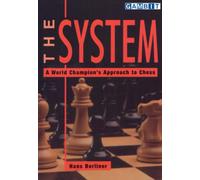 The System: A World Champion’s Approach to Chess