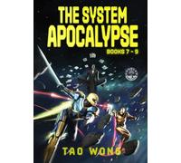 The System Apocalypse Books 7-9: A Space Opera LitRPG