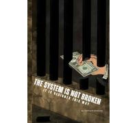 The system is not broken - it is designed this way.