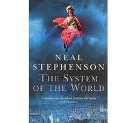 The System Of The World: Neal Stephenson: xv