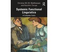 The Systemic Functional Linguistics: A Complete Guide