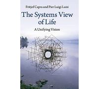 Fritjof Capra Pier Luigi Luisi The Systems View of Life (Copertina rigida)