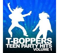 The T-Boppers Teen Hits Party Vol. 1 (CD)