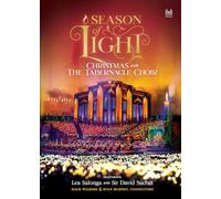The Tabernacle Choir at Temple Square - Stagione di luce - Natale con Il Coro del Tabernacolo & Orchestra a Temple Square