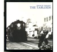 The Tabloids - Train of Thought (US Import)