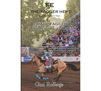 The Tagger Herd: Something To Do: Grace Tagger: 22