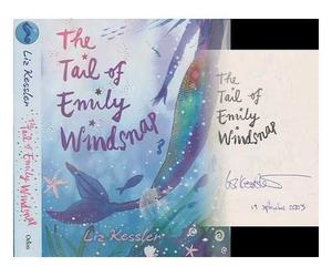 The tail of Emily Windsnap / Liz Kessler ; decorations by Sarah Gibb