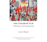 Lucio Magri The Tailor of Ulm (Tascabile)