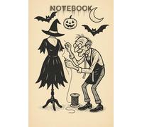 The Tailor’s Halloween Stitch-Up: A Funny Sewing Journal for Halloween: A spooky and fun sewing-themed notebook featuring a quirky tailor making a ... - for quilters, crafters, and sewing lovers