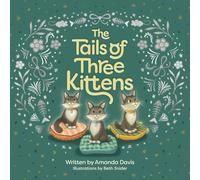 The Tails of Three Kittens