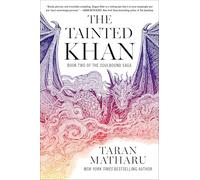 The Tainted Khan: A Progression Fantasy Novel