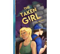 The Taken Girl