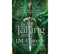 The Taking (A Song of Stones, Book 1)