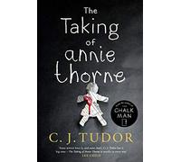 The Taking Of Annie Thorne: 'Britain's female Stephen King' Daily Mail