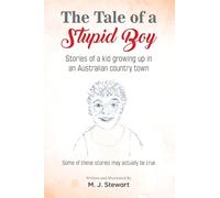 The Tale of a Stupid Boy