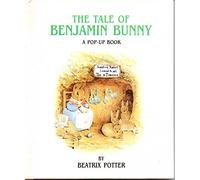 The Tale of Benjamin Bunny: A Pop-Up Book