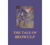 The Tale of Beowulf