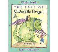 The Tale of Custard the Dragon