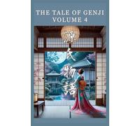 The Tale of Genji: 4