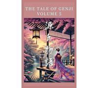 The Tale of Genji: 5