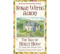 The Tale of Holly How: 2