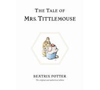 The Tale of Mrs. Tittlemouse