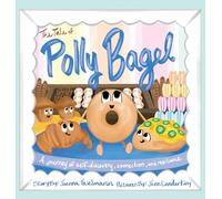 The Tale of Polly Bagel