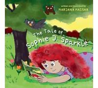 The Tale of Sophie J. Sparkle