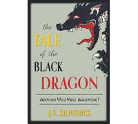 The Tale of the Black Dragon: 2