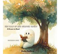 The Tale of the Curious Ghost: A Dream to Read Coloring Book
