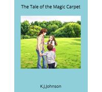 The Tale of the Magic Carpet
