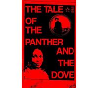 The Tale of the Panther and the Dove, Assata and Leila