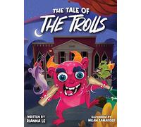 The Tale of the Trolls
