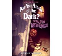 The Tale of the Twisted Toymaker: Volume 2