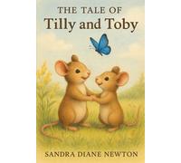 The Tale of Tilly and Toby
