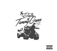 The Tale Of Tommy Gunn
