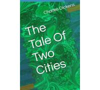The Tale Of Two Cities