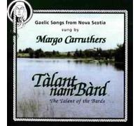 The Talent Of The Bards - Margo Carruthers (Audio cd)